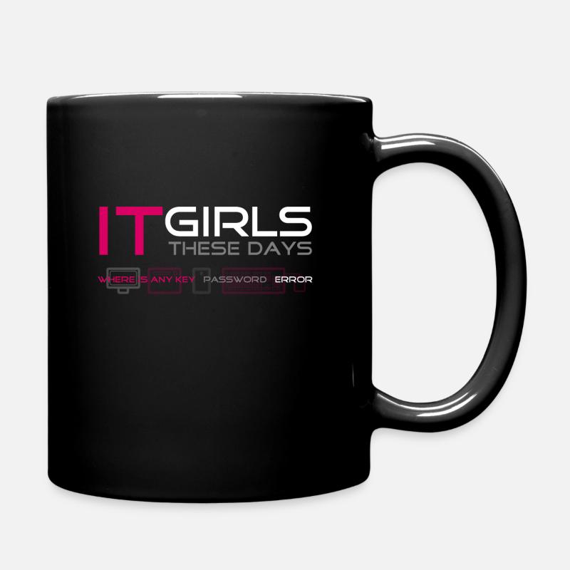 IT Mädchen Pink - Tasse einfarbig - Schwarz