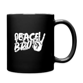 Peace Bro - Tasse einfarbig - Schwarz - Rechts