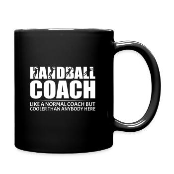 Handball Handballspieler Coach Spruch Trainer - Tasse einfarbig - Schwarz - Rechts