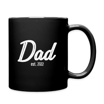 DAD est. 2022 Geschenk Papa werdender Vater 2022 - Tasse einfarbig - Schwarz - Rechts