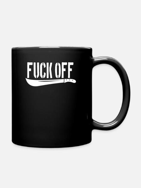 Fuck Off - Tasse einfarbig - Schwarz