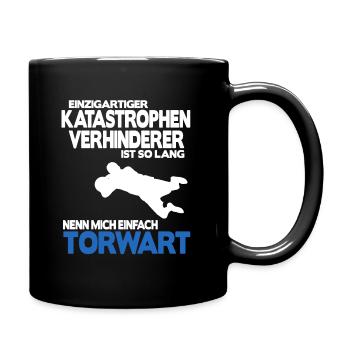 Fußball Torhüter Torwart Geburtstag Spruch Shirt - Tasse einfarbig - Schwarz - Rechts