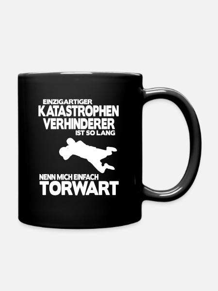 Fußball Torhüter Torwart Geschenk Spruch Shirt - Tasse einfarbig - Schwarz