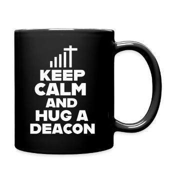 Keep Calm and Hug a Deacon Diakonie - Full Colour Mug - black - Right