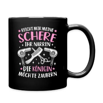 Friseur Friseurin Frisörin Frisör Friseuse Haare - Tasse einfarbig - Schwarz - Rechts