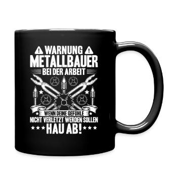 Metallbauer Metallbau Schmied Schlosser Geschenk - Tasse einfarbig - Schwarz - Rechts