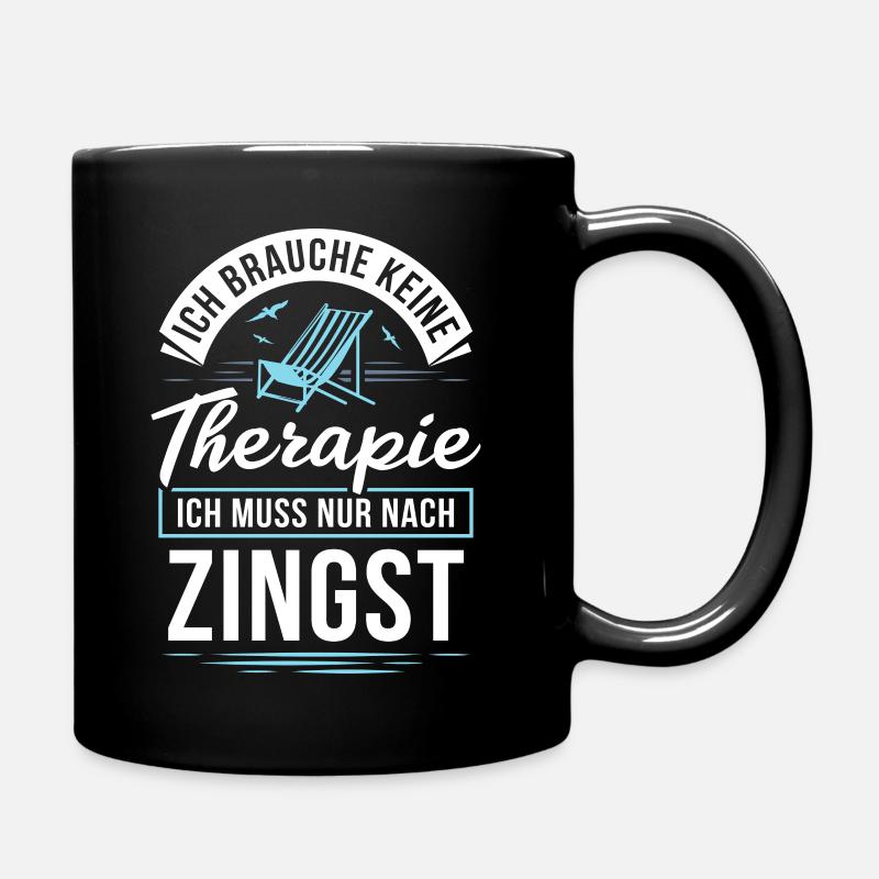 Therapie? Ich muss nur nach Zingst - Tasse einfarbig - Schwarz