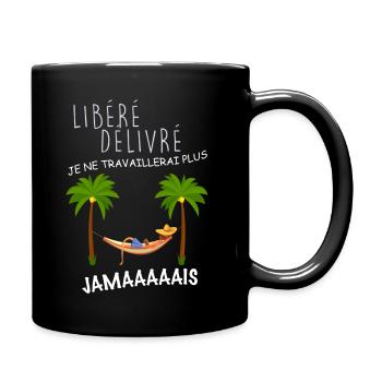 Homme retraite libéré. Départ en retraite - Mug uni - noir - Droite