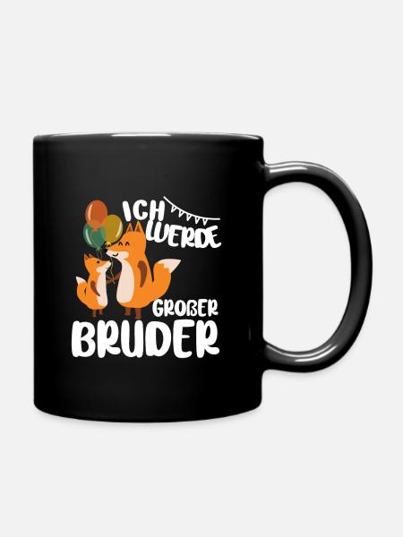 Bruder Ich Werde Großer Bruder Fuchs Geschwister - Tasse einfarbig - Schwarz