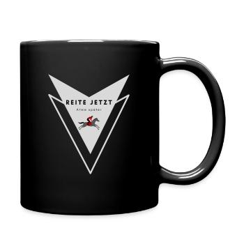 REITE JETZT - ATME SPÄTER - Nr. 5 Reitersprüche - Tasse einfarbig - Schwarz - Rechts