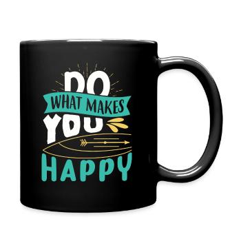 Faites ce qui vous rend heureux - Mug uni - noir - Droite