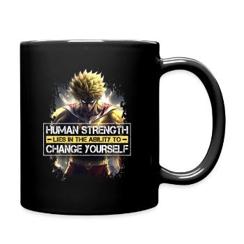 Super Hero Motivation Zitate - Anime Shirt - Tasse einfarbig - Schwarz - Rechts