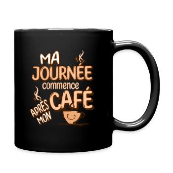 Ma journée commence après mon café - Mug uni - noir - Droite