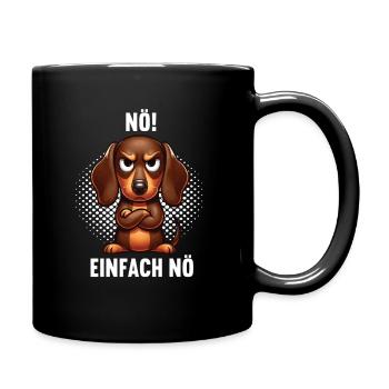 Nö Einfach Nö Dackel Dachshund Dackelbesitzer - Tasse einfarbig - Schwarz - Rechts