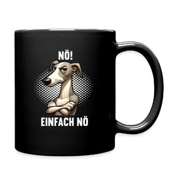 Nö Einfach Nö Whippet Windhund Whippets Windhunde - Tasse einfarbig - Schwarz - Rechts