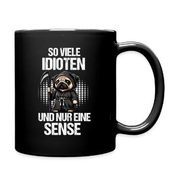 So Viele Idioten Mops Möpse Mopsbesitzer Mopsfan - Tasse einfarbig - Schwarz - Rechts