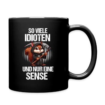 So Viele Idioten Eichhörnchen Eichhorn Nager - Tasse einfarbig - Schwarz - Rechts