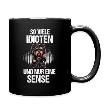 So Viele Idioten Yorkshire Terrier Yorkie Yorkies - Tasse einfarbig - Schwarz - Rechts