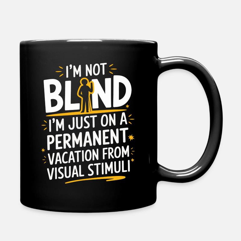 Blinde Blindheit Sehbehinderte Menschen - Tasse einfarbig - Schwarz