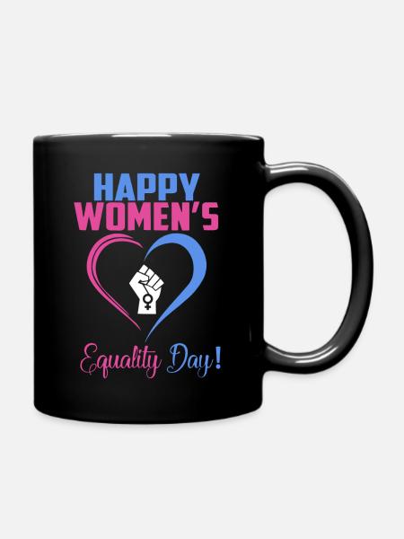 Happy Women's Equality Day - Full Colour Mug - black