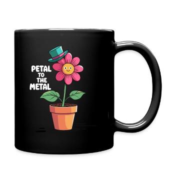 Lustige Blume mit Hut - Petal to the Metal - Tasse einfarbig - Schwarz - Rechts