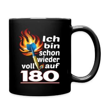 Voll auf 180: Dart-Sarkasmus T-Shirt" 🎯 - Tasse einfarbig - Schwarz - Rechts