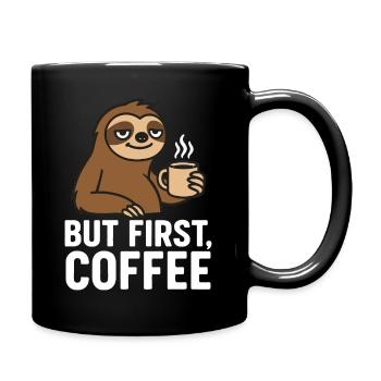 Kaffeetrinkendes Faultier Cartoon - Tasse einfarbig - Schwarz - Rechts
