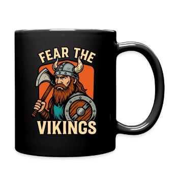 Fear the Vikings - Klassisches Wikingerbild - Tasse einfarbig - Schwarz - Rechts