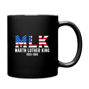 Martin Luther King, Jr. Day - Tasse einfarbig - Schwarz - Rechts