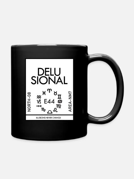 DELUSIONAL - Tasse einfarbig - Schwarz