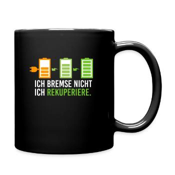 Elektroauto Elektromobilität E Auto Rekuperieren - Tasse einfarbig - Schwarz - Rechts