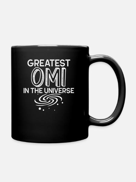 Greatest Omi In The Universe - Tasse einfarbig - Schwarz