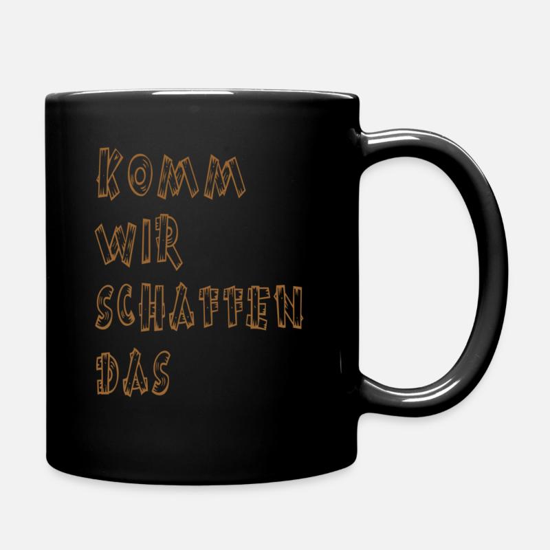 Komm wir schaffen das T-Shirt Kinder - Tasse einfarbig - Schwarz
