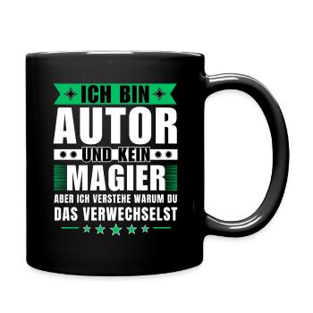 Ich bin Autor und kein Magier - Tasse einfarbig - Schwarz - Rechts