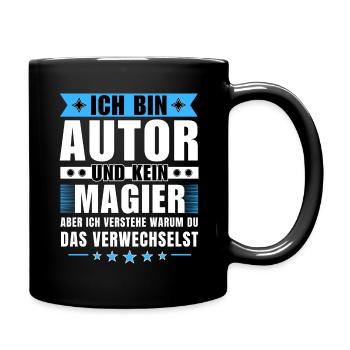 Ich bin Autor und kein Magier - Tasse einfarbig - Schwarz - Rechts