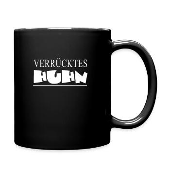Verrücktes Huhn Text Wort Schrift Spruch - Tasse einfarbig - Schwarz - Rechts