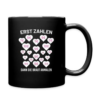 Team Braut Junggesellenabschied Frau Ehe Hochzeit - Tasse einfarbig - Schwarz - Rechts