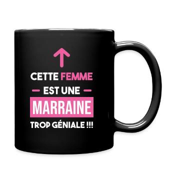 cadeau marrant trop géniale marraine femme - Mug uni - noir - Droite
