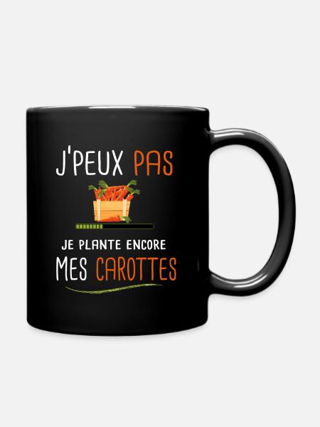 J'peux pas je plante mes carottes - Mug uni - noir