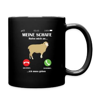 Meine Schafe rufen an - bauernhof Landwirt Geschen - Tasse einfarbig - Schwarz - Rechts