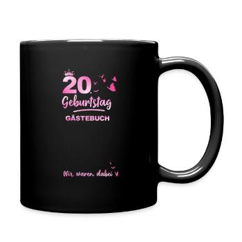 20. Geburtstag Gästebuch - Tasse einfarbig - Schwarz - Rechts