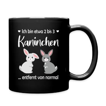 Ich bin etwa 2 bis 3 Kaninchen entfernt von normal - Tasse einfarbig - Schwarz - Rechts