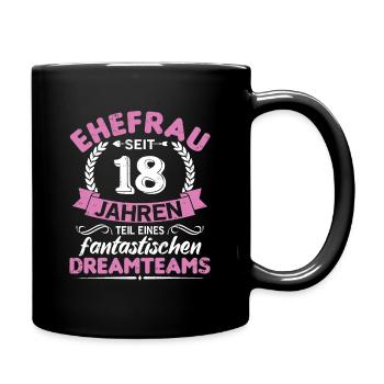 18. Hochzeitstag Ehefrau seit 18 Jahren Geschenk - Tasse einfarbig - Schwarz - Rechts