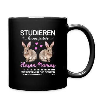 Studieren kann jeder Hasen Mama nur die besten - Tasse einfarbig - Schwarz - Rechts