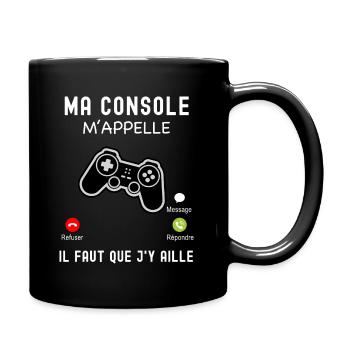 Jeux video gamer Ma console m'appelle - Mug uni - noir - Droite