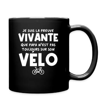 Preuve vivante : papa n'est pas que cycliste - Mug uni - noir - Droite