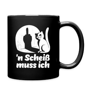 'n Scheiß muss ich - Katze Mittelfinger Spruch - Tasse einfarbig - Schwarz - Rechts