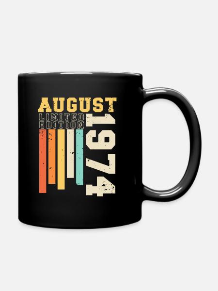 August 1974 Jahrgang Retro Geburtstag Geschenk - Tasse einfarbig - Schwarz