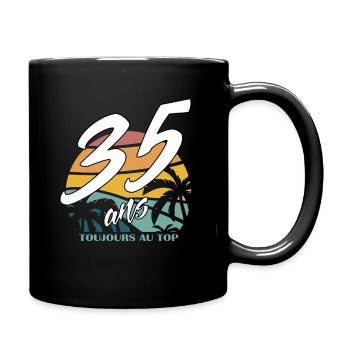 35 ans toujours au top - Mug uni - noir - Droite