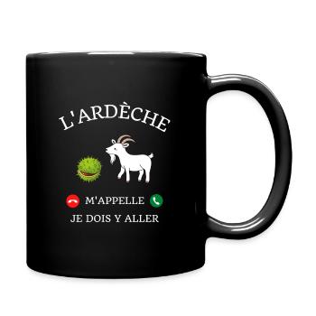 t shirt ardeche m'appelle cadeau humour ardechois - Mug uni - noir - Droite